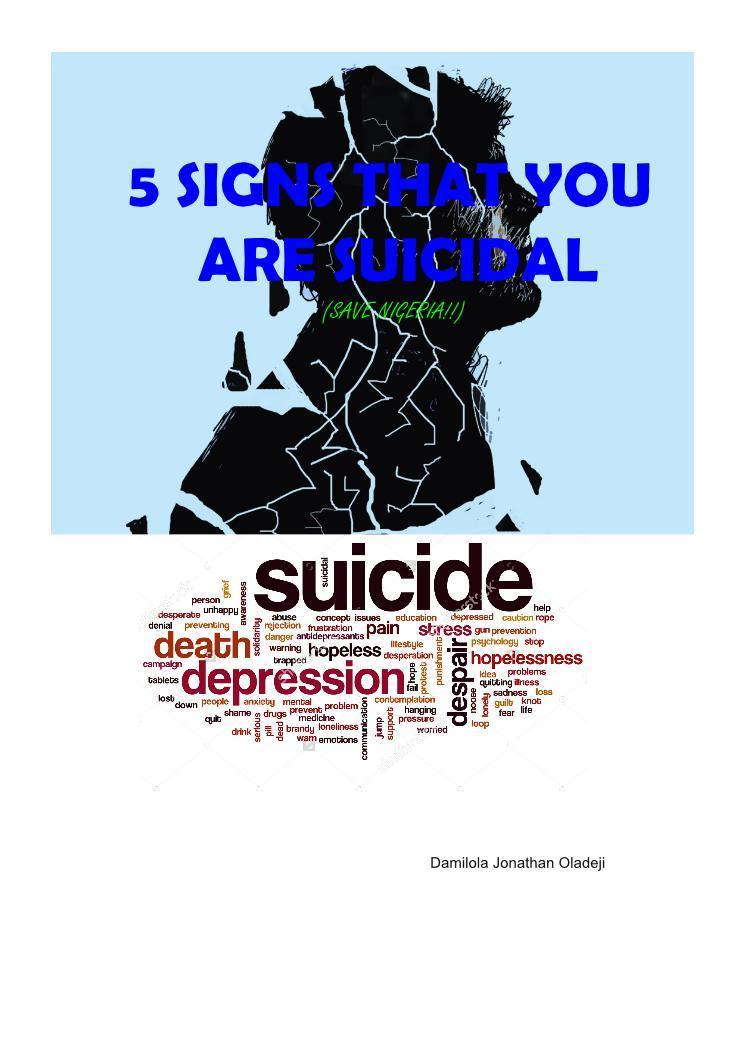 5 Signs That You Are Suicidal (SAVE NIGERIA)
