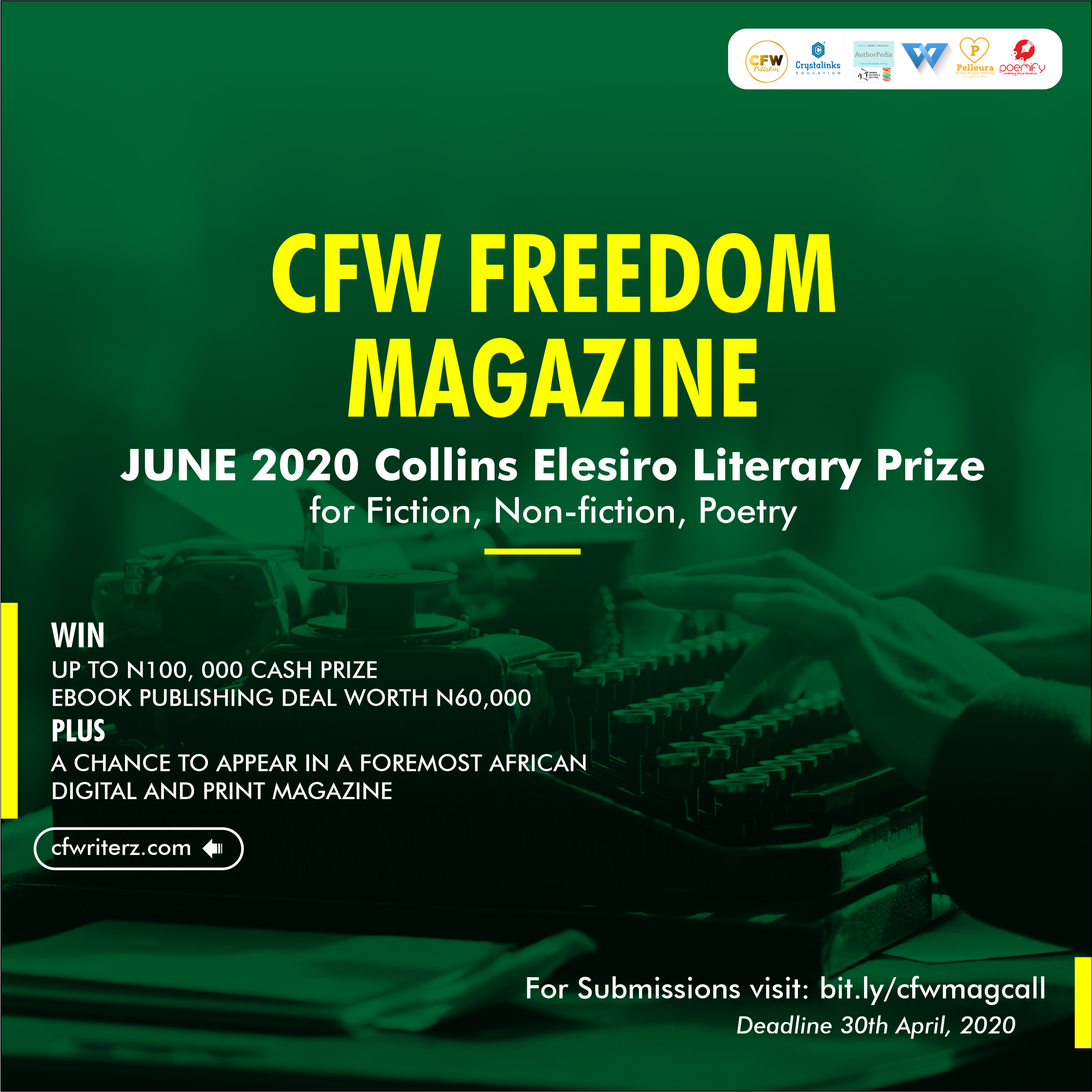 WRITERS GET IN HERE! CFW JUNE 2020, COLLINS ELESIRO LITERARY PRIZE