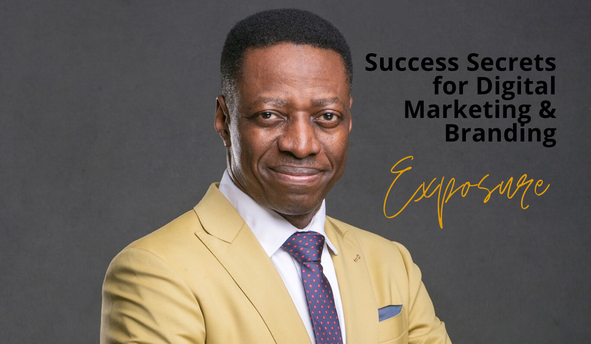 Dr Sam Adeyemi’s Success Secrets for Digital Marketing & Branding